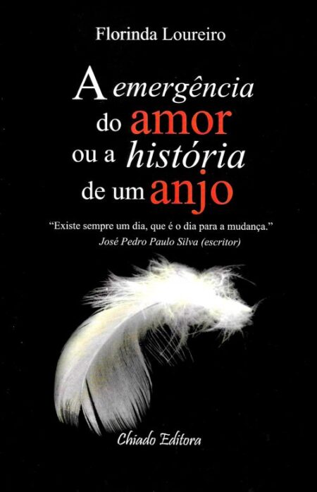 A Emergência do Amor ou A História de Um Anjo